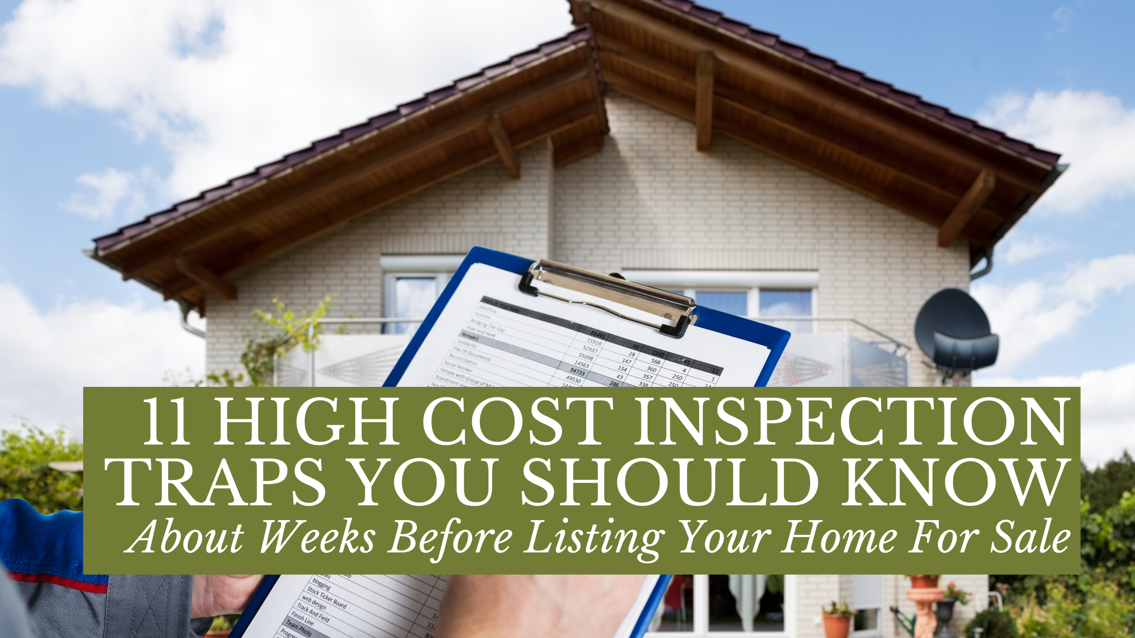 11 Home Inspection Tips - Classic Homes Real Estate